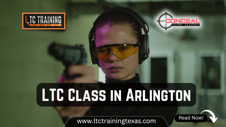 LTC Class in Arlington